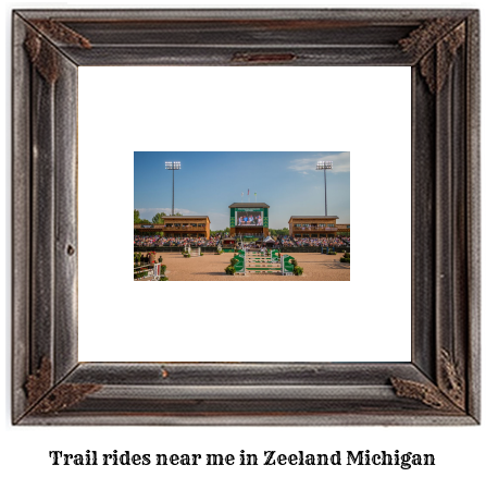 trail rides near me in Zeeland, Michigan